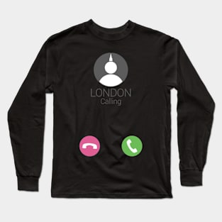 London Calling phone call Long Sleeve T-Shirt
